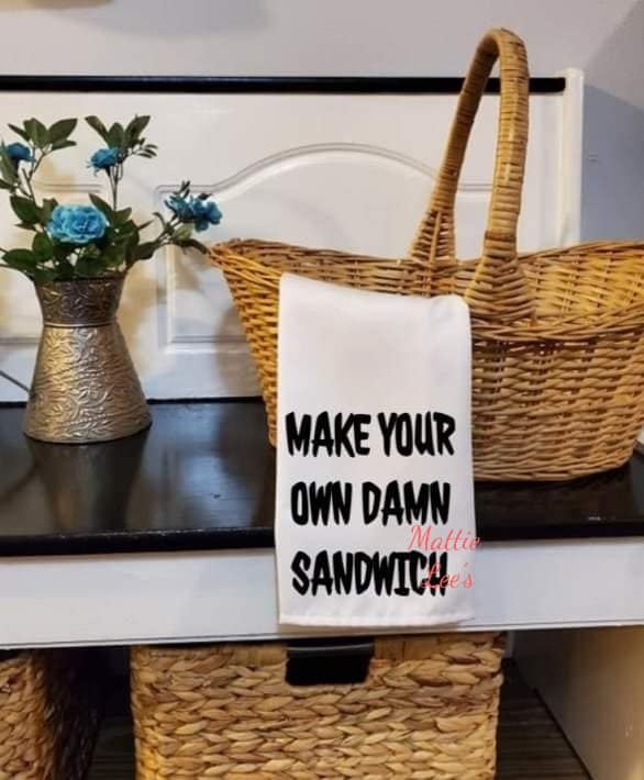 Make Your Own Damn Sandwich