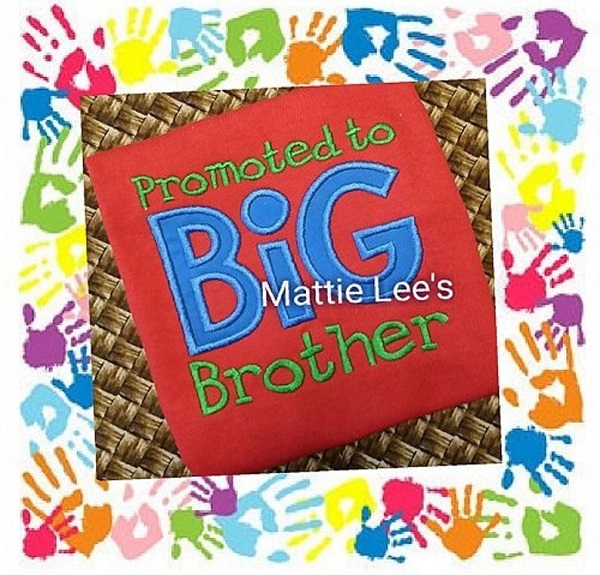 Promoted To Big Brother Applique