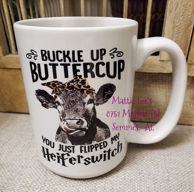 Buckle Up Buttercup Mug